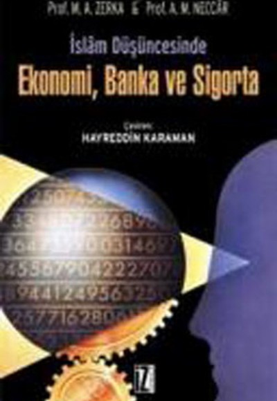 İslam Düşüncesinde Ekonomi, Banka ve Sigorta İslam Düşüncesinde Ekonomi, Banka ve Sigorta