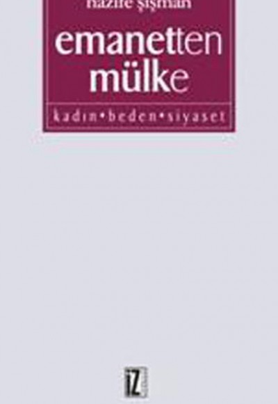 Emanetten Mülke Emanetten Mülke