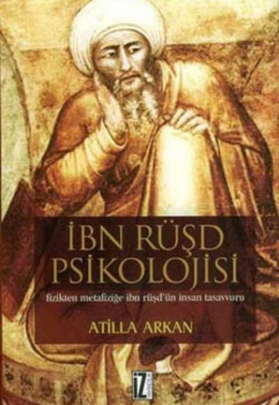 İbn Rüşd Psikolojisi İbn Rüşd Psikolojisi