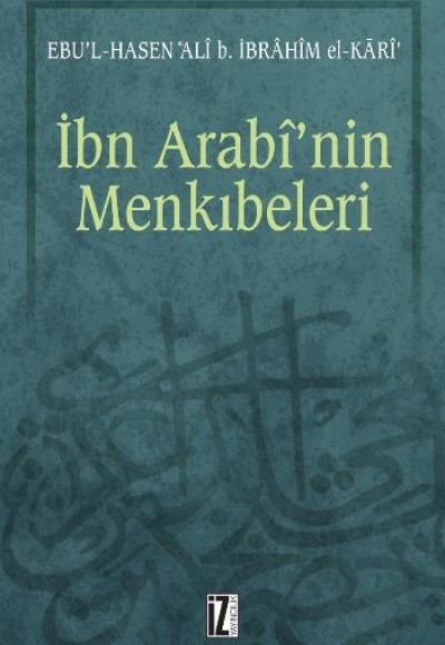 İbn Arabi’nin Menkıbeleri İbn Arabi’nin Menkıbeleri