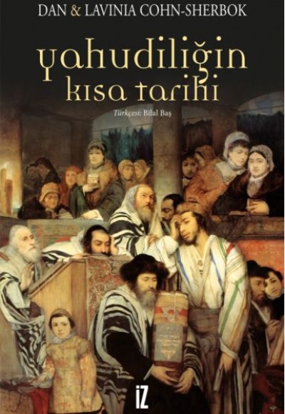 Yahudiliğin Kısa Tarihi Yahudiliğin Kısa Tarihi
