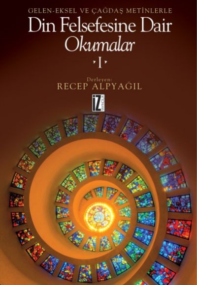 Din Felsefesine Dair Okumalar 1 (Ciltli) Din Felsefesine Dair Okumalar 1 (Ciltli)