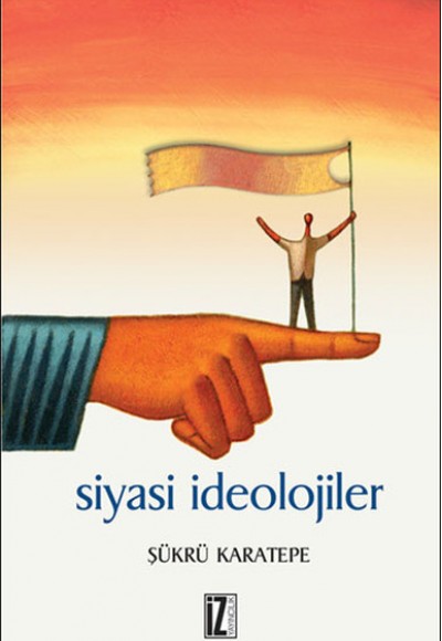 Siyasi İdeolojiler Siyasi İdeolojiler