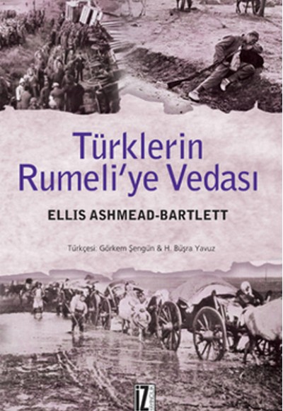 Türklerin Rumeliye Vedası Türklerin Rumeliye Vedası