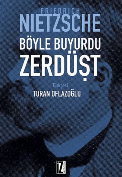 Böyle Buyurdu Zerdüşt Böyle Buyurdu Zerdüşt
