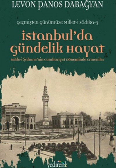 İstanbul'da Gündelik Hayat İstanbul'da Gündelik Hayat