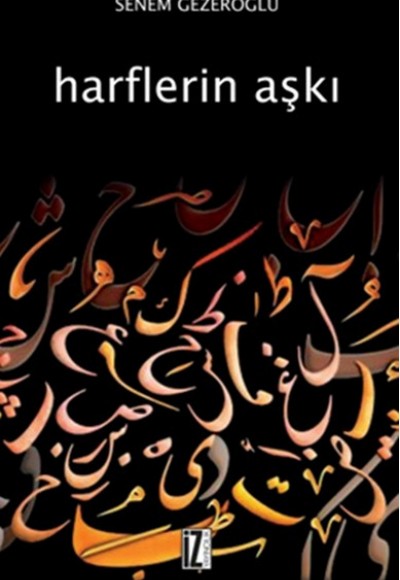 Harflerin Aşkı Harflerin Aşkı