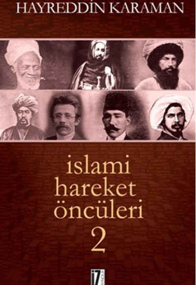 İslami Hareket Öncüleri 2 İslami Hareket Öncüleri 2