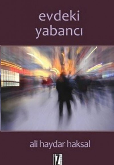 Evdeki Yabancı Evdeki Yabancı