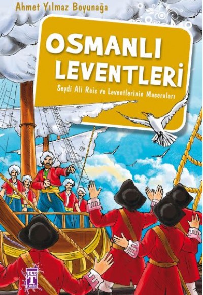 Osmanlı Leventleri Osmanlı Leventleri