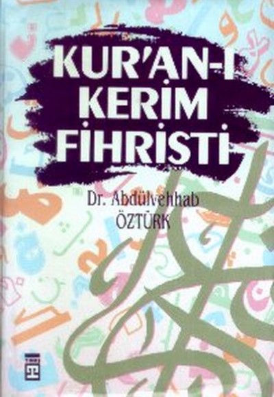 Kur'an-ı Kerim Fihristi Kur'an-ı Kerim Fihristi