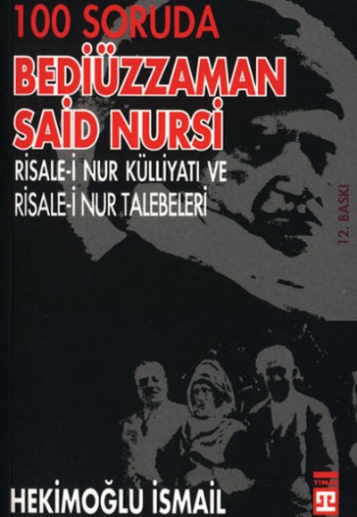 100 Soruda Bediüzzaman Said Nursi 100 Soruda Bediüzzaman Said Nursi