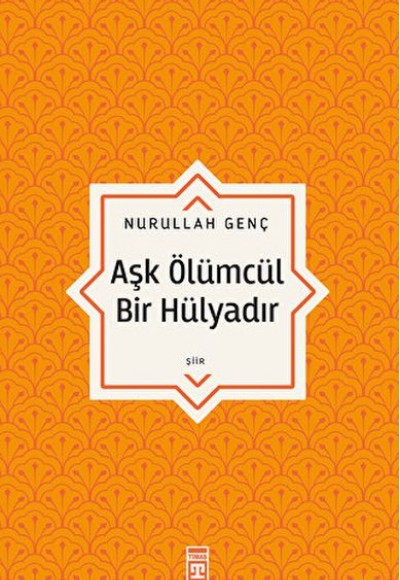 Aşk Ölümcül Bir Hülyadır Aşk Ölümcül Bir Hülyadır