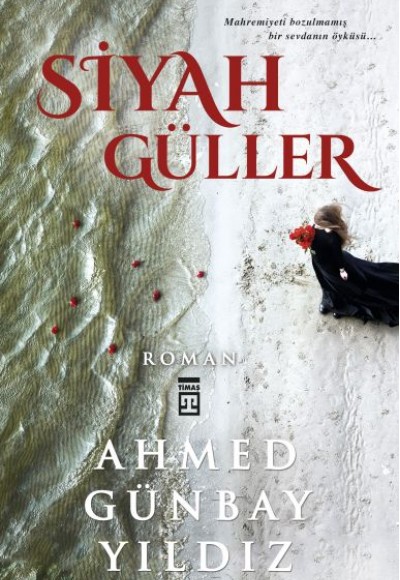 Siyah Güller Siyah Güller