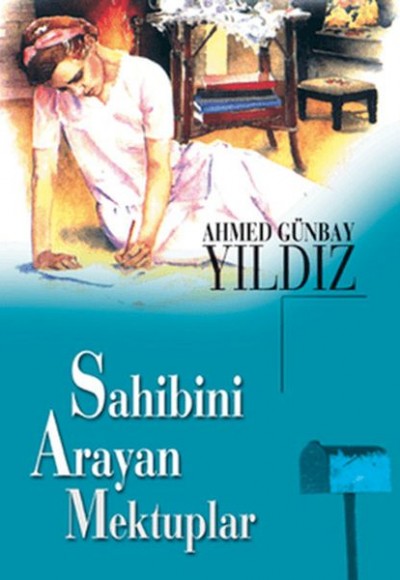 Sahibini Arayan Mektuplar Sahibini Arayan Mektuplar