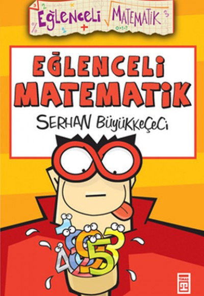 Eğlenceli Matematik Eğlenceli Matematik
