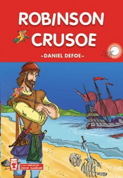 Çocuk Klasikleri Dizisi /Robinson Crusoe Çocuk Klasikleri Dizisi /Robinson Crusoe