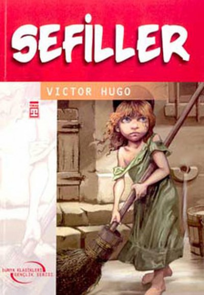 Sefiller / İlk Gençlik Klasikleri Sefiller / İlk Gençlik Klasikleri