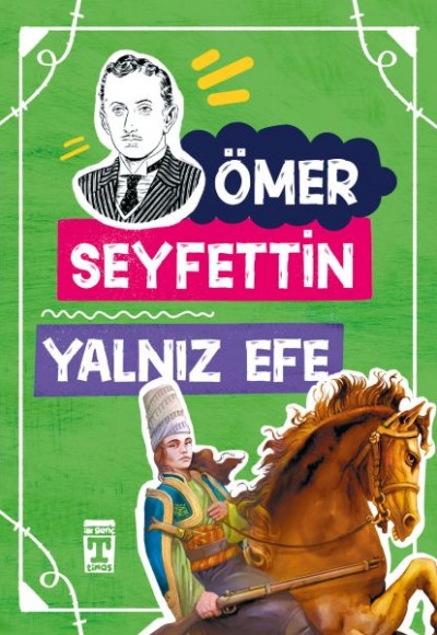 Yalnız Efe / Gençlik Kitaplığı Yalnız Efe / Gençlik Kitaplığı