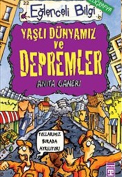 Eğlenceli Bilgi (Coğrafya) - Yaşlı Dünyamız ve Depremler Eğlenceli Bilgi (Coğrafya) - Yaşlı Dünyamız ve Depremler