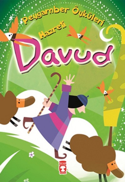 Peygamber Öyküleri - Hz.Davud Peygamber Öyküleri - Hz.Davud