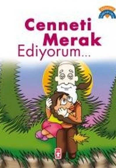 Cenneti Merak Ediyorum Cenneti Merak Ediyorum