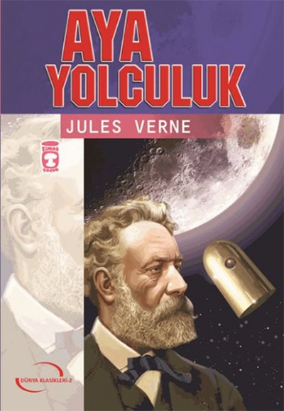Aya Yolculuk - Gençlik Serisi Aya Yolculuk - Gençlik Serisi