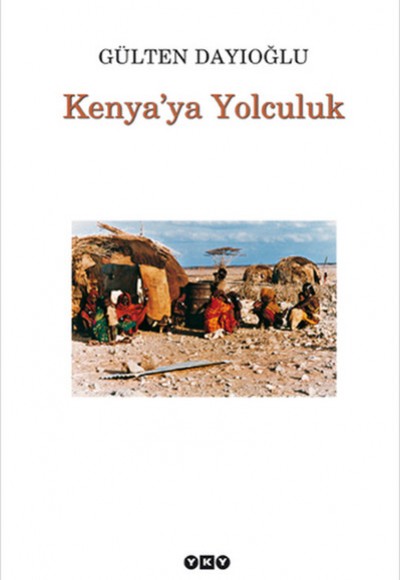 Kenya'ya Yolculuk Kenya'ya Yolculuk
