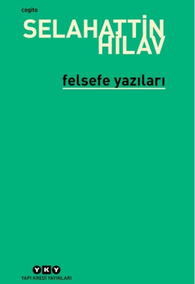 Felsefe Yazıları Felsefe Yazıları