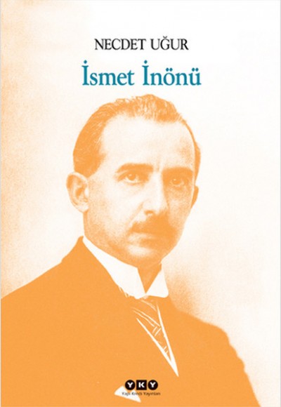 İsmet İnönü İsmet İnönü