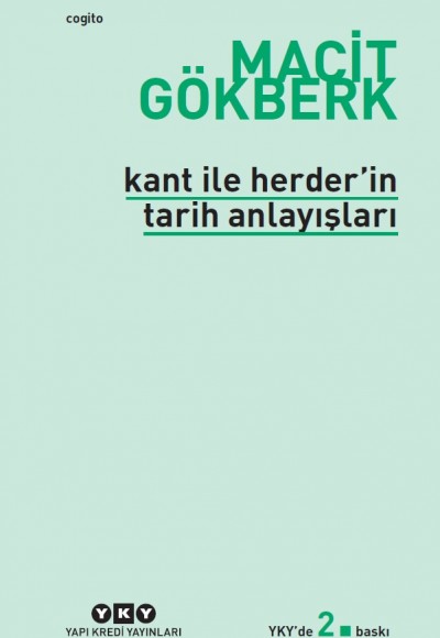 Kant İle Herde'in Tarih Arayışları Kant İle Herde'in Tarih Arayışları