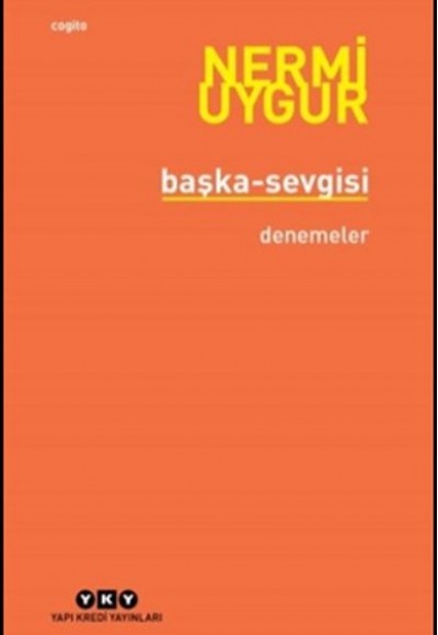 Başka-Sevgisi Başka-Sevgisi