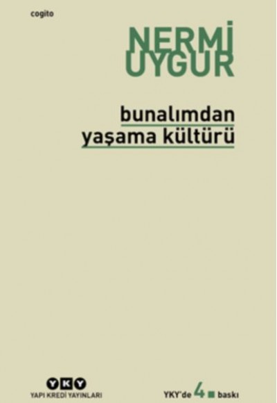 Bunalımdan Yaşama Kültürü Bunalımdan Yaşama Kültürü