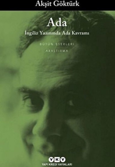 Ada - İngiliz Yazınında Ada Kavramı Ada - İngiliz Yazınında Ada Kavramı