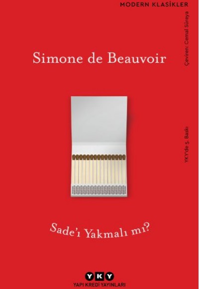 Sade’ı Yakmalı mı? - Modern Klasikler Sade’ı Yakmalı mı? - Modern Klasikler