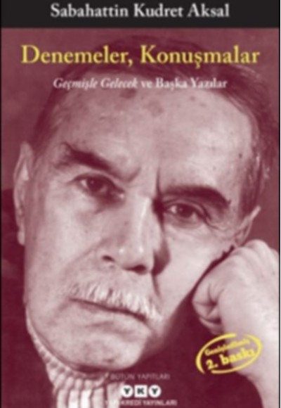 Denemeler, Konuşmalar Denemeler, Konuşmalar