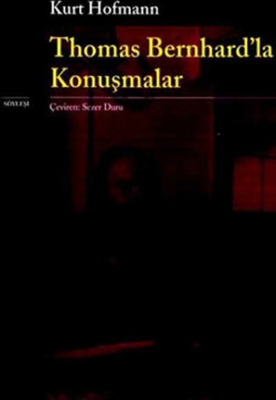 Thomas Bernhard'la Konuşmalar