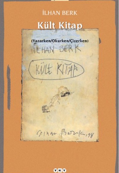 Kült Kitap (Yazarken / Okurken / Çizerken) Kült Kitap (Yazarken / Okurken / Çizerken)