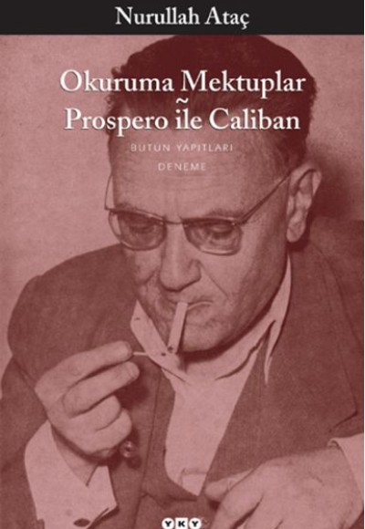 Okuruma Mektuplar - Prospero ile Caliban Okuruma Mektuplar - Prospero ile Caliban