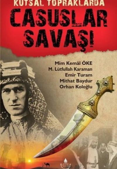 Kutsal Topraklarda Casuslar Savaşı Kutsal Topraklarda Casuslar Savaşı
