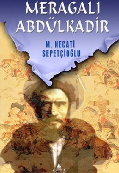 Meragalı Abdülkadir Meragalı Abdülkadir
