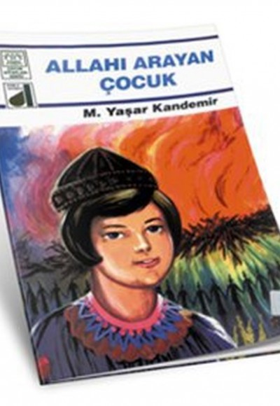 Dinim Serisi 3 - Allahı Arayan Çocuk Dinim Serisi 3 - Allahı Arayan Çocuk