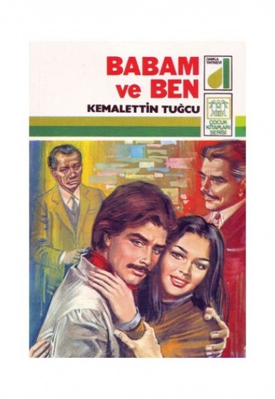 Babam ve Ben Babam ve Ben