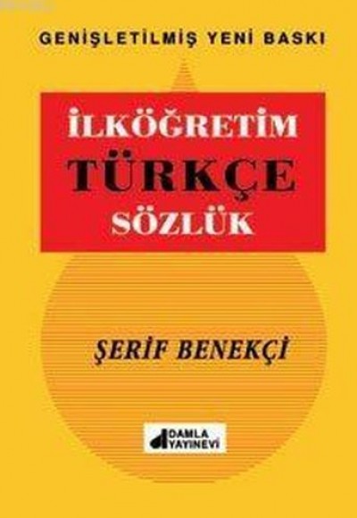 İlköğretim Türkçe Sözlük İlköğretim Türkçe Sözlük