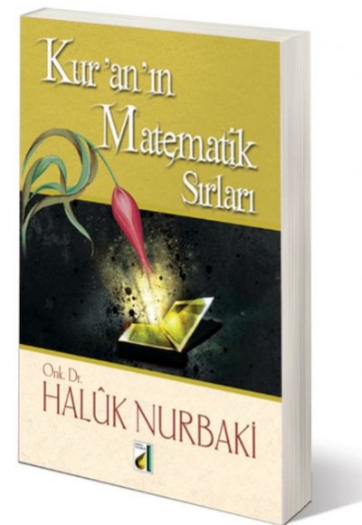 Kur’an’ın Matematik Sırları Kur’an’ın Matematik Sırları