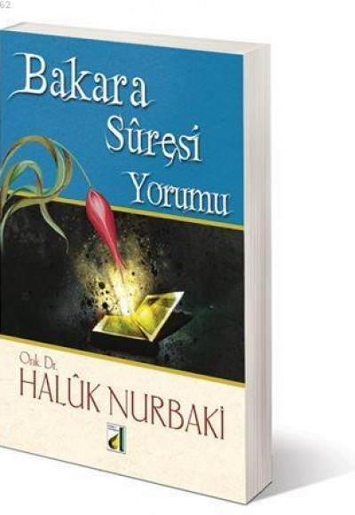 Bakara Sûresi Yorumu Bakara Sûresi Yorumu