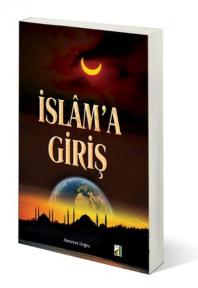 İslam’a Giriş İslam’a Giriş