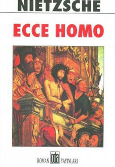 Ecce Homo Ecce Homo