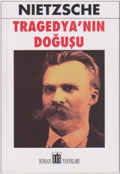 Tragedya’nın Doğuşu Tragedya’nın Doğuşu