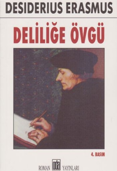 Deliliğe Övgü